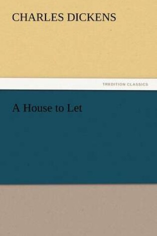 Cover of A House to Let