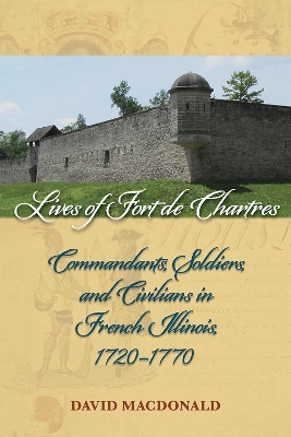 Book cover for Lives of Fort de Chartres