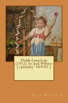 Book cover for Daddy-Long-Legs (1912) by