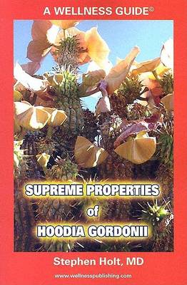 Book cover for Supreme Properties of Hoodia Gordonii