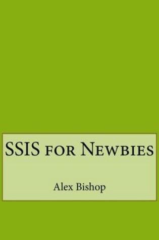 Cover of Ssis for Newbies