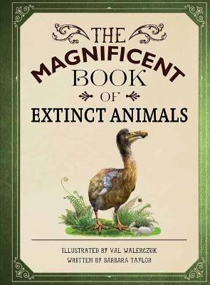 Book cover for The Magnificent Book of Extinct Animals