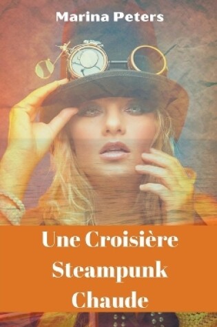 Cover of Une Croisière Steampunk Chaude