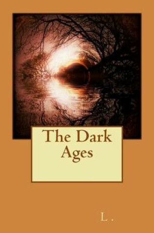 Cover of The Dark Ages