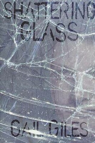 Cover of Shattering Glass