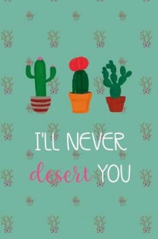 Cover of I'll Never Desert You