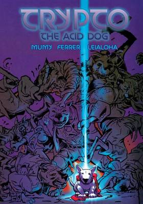 Book cover for Trypto the Acid Dog