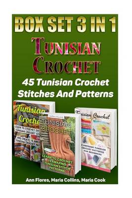 Book cover for Tunisian Crochet Box Set 3 in 1