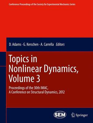 Cover of Topics in Nonlinear Dynamics, Volume 3