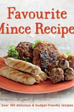 Cover of Favourite Mince Recipes