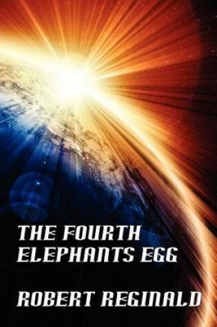 Cover of The Fourth Elephant's Egg