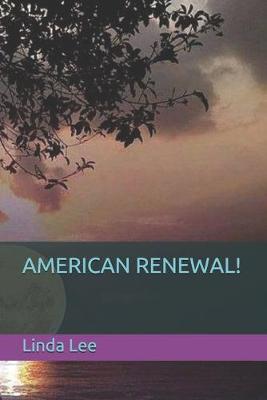 Book cover for American Renewal!