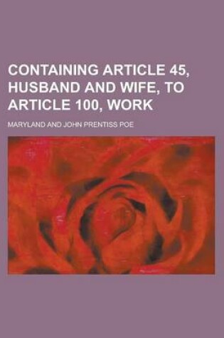 Cover of Containing Article 45, Husband and Wife, to Article 100, Work