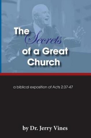 Cover of The Secrets of a Great Church