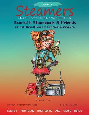 Book cover for Scarlett Steampunk & Friends use out there thinking to help sofa surfing kids