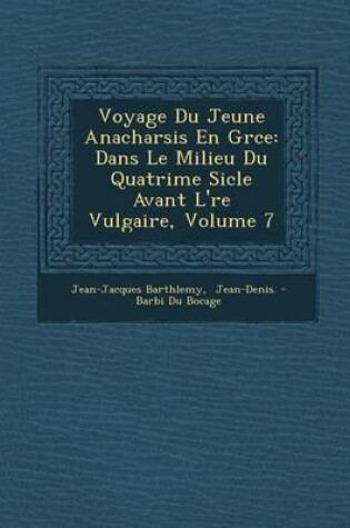 Cover of Voyage Du Jeune Anacharsis En Gr Ce