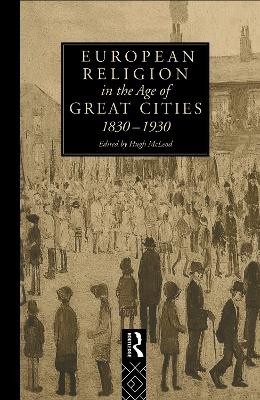 Book cover for European Religion in the Age of Great Cities