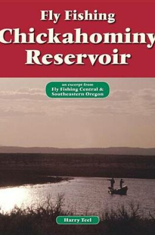 Cover of Fly Fishing Chickahominy Reservoir