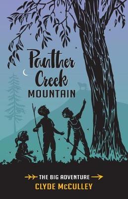 Book cover for Panther Creek Mountain-The Big Adventure