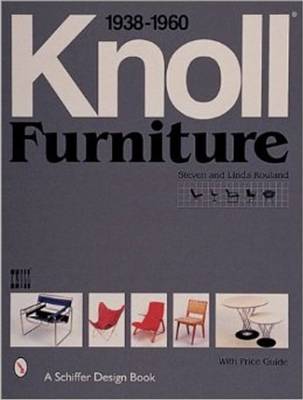 Book cover for Knoll Furniture: 1938-1960