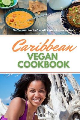 Book cover for Caribbean Vegan Cookbook