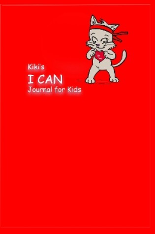 Cover of Kiki's I CAN Journal for Kids