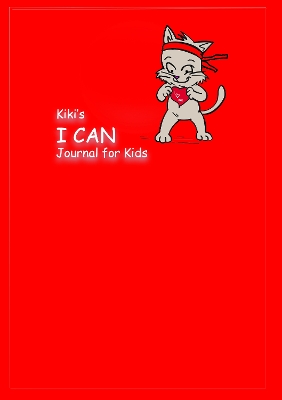 Book cover for Kiki's I CAN Journal for Kids
