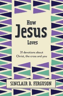 Book cover for How Jesus Loves