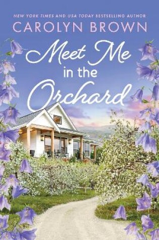 Cover of Meet Me in the Orchard