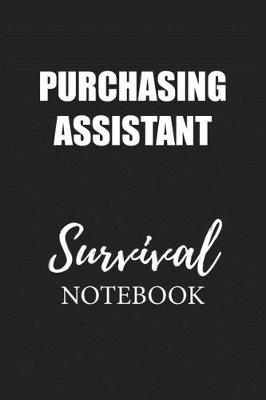 Book cover for Purchasing Assistant Survival Notebook