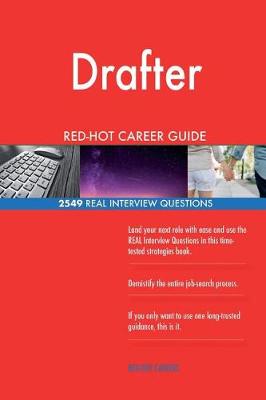 Book cover for Drafter RED-HOT Career Guide; 2549 REAL Interview Questions