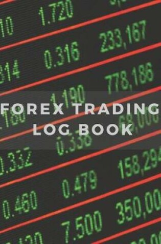 Cover of Forex Trading Log Book