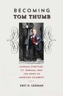 Book cover for Becoming Tom Thumb
