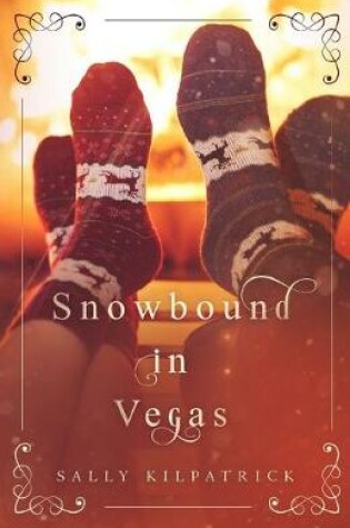 Cover of Snowbound in Vegas