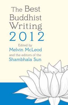 Book cover for The Best Buddhist Writing 2012