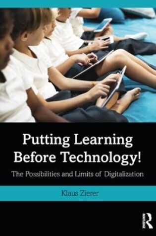 Cover of Putting Learning Before Technology!