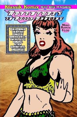 Book cover for Klassik Komix: Adventures In Belly Dancing