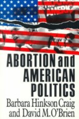 Cover of Abortion and American Politics