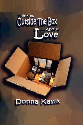 Book cover for Thinking Outside the Box... about Love