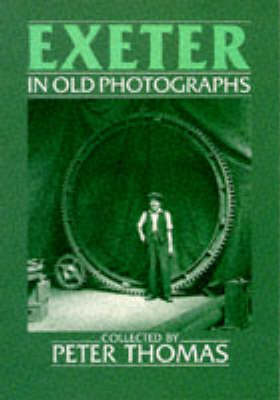 Cover of Exeter in Old Photographs