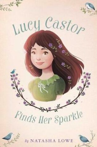 Cover of Lucy Castor Finds Her Sparkle