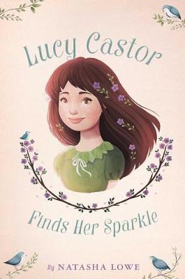 Book cover for Lucy Castor Finds Her Sparkle