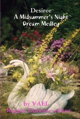 Book cover for Desiree, a Midsummernight's Dream- Medley