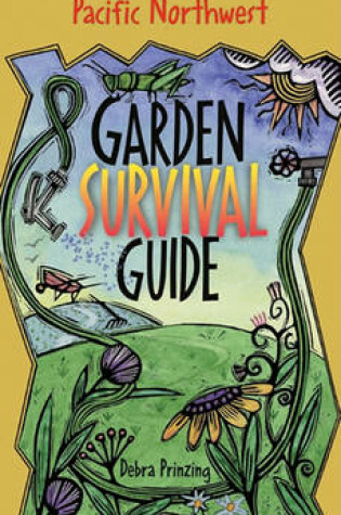 Cover of Pacific Northwest Garden Survival Guide