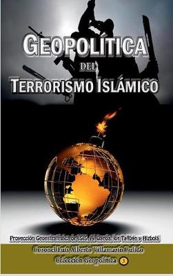 Book cover for Geopol tica del Terrorismo Isl mico