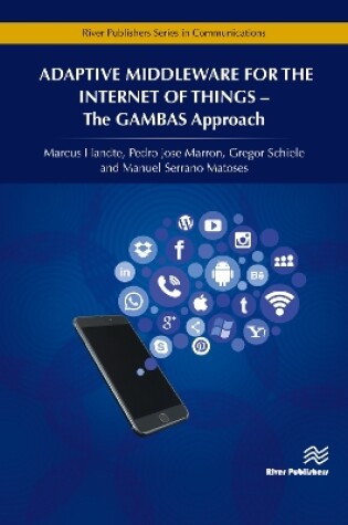 Cover of Adaptive Middleware for the Internet of Things