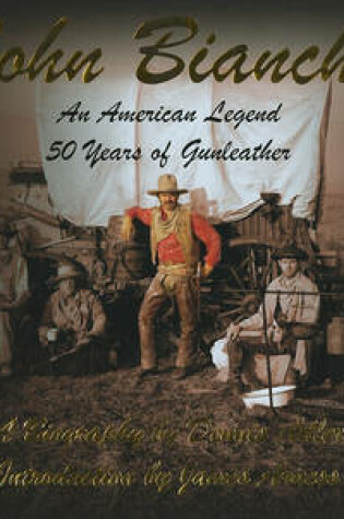 Cover of John Bianchi: An American Legend
