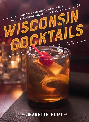 Book cover for Wisconsin Cocktails