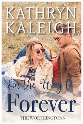 Book cover for On the Way to Forever