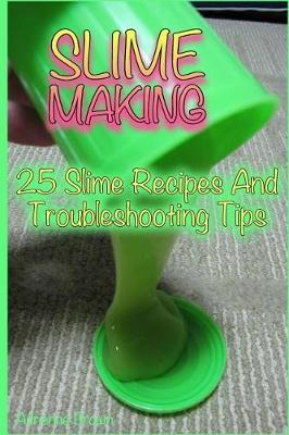 Book cover for Slime Making